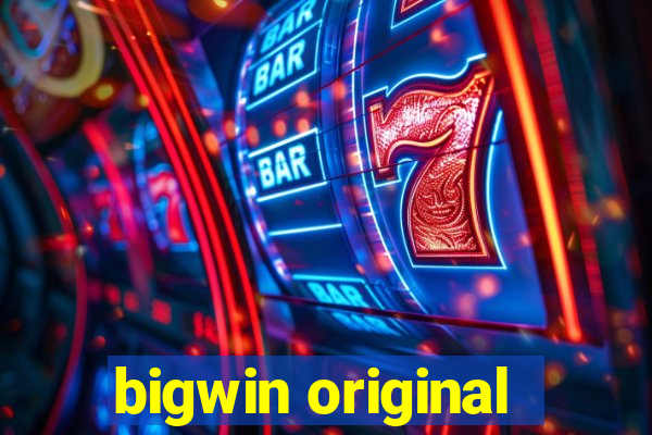 bigwin original